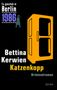 Bettina Kerwien: Katzenkopp, Buch