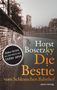 Horst Bosetzky: Die Bestie vom Schlesischen Bahnhof, Buch