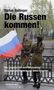 Stefan Bollinger: Die Russen kommen!, Buch