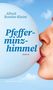 "Pfefferminz-Himmel" und "Alfred Roesler-Kleint" sind in blauer und roter Schrift zu sehen. Eine Person küsst einen blauen Ballon., Buch