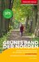 Text: "GPS Routenführung", "GRÜNES BAND DER NORDEN", "33 TAGESTOUREN". Eine Person in roter Jacke wandert auf Waldweg., Buch