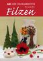 Silvia Jacoby-Wirth: Filzen, Buch