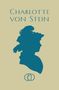 „Charlotte von Stein“ in blauer Schrift über einer blauen Silhouette einer Frau im Profil, darunter ein ovales Logo., Buch