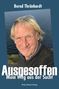 Bernd Thränhardt: Ausgesoffen, Buch