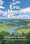Hermann Simon: EifelMoselKinder - Erfolgreich in der Welt, Buch