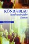 Tom Wolf: Königsblau, Buch