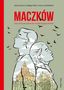 Rüdiger Ritter: Maczków, Buch, Buch