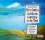 Bastian Sick: Der Dativ ist dem Genitiv sein Tod. Folge 1, CD,CD