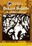 Lotte Reinigers "Doktor Dolittle" und Archivschätze, 2 DVDs