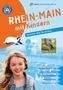 Annette Sievers: Rhein-Main mit Kindern, Buch