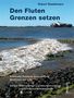 Robert Stadelmann: Den Fluten Grenzen setzen, Buch