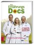 Matthias Riedl: Die Ernährungs-Docs, Buch