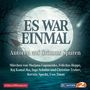 "Es war einmal" - Autoren auf Grimms Spuren, 2 CDs