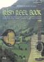 Irish Reel Book. Mit CD, Noten