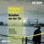 Wolfgang Borchert: Draußen vor der Tür. CD, CD