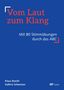 Klaus Brecht: Vom Laut zum Klang, Buch