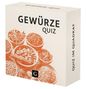 "GEWÜRZE QUIZ" und "QUIZ IM QUADRAT" auf einer Box mit Gewürzabbildungen in Schalen., Buch