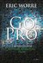 Eric Worre: Go Pro, Buch