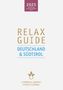 Christian Werner: RELAX Guide 2025 Deutschland & Südtirol, Buch