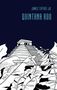 James Jr. Tiptree: Quintana Roo, Buch, Buch