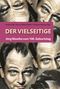 Der Vielseitige, Buch, Buch