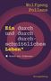 "Ein durch und durch durchschnittliches Leben*. Roman mit Fußnoten. Wolfgang Pollanz, Klingenberg."  
Spiralförmiger Hintergrund., Buch