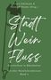 Gitta Edelmann: Stadt - Wein - Fluss, Buch