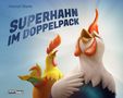 Hannah Eberle: Superhahn Im Doppelpack, Buch