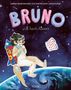 Sabine Ziegelwanger: Bruno will hoch hinaus, Buch