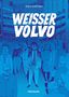 "Weisser Volvo" in fetten weißen Buchstaben vor einer blauen Illustration einer Menschenmenge in einer Stadt.