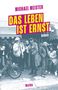 Michael Meister: Das Leben ist ernst, Buch