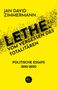 Jan David Zimmermann: Lethe. Vom Vergessen des Totalitären, Buch