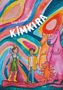 "KÍMKIRA" und "Helga Cornelia Pfeifer". Eine bunte Illustration von Figuren vor einem regenbogenartigen Hintergrund., Buch