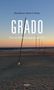 Mike Markart: Grado, Buch