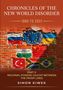 Texte: "CHRONICLES OF THE NEW WORLD DISORDER", "1990 TO 2022", "PART 3: REGIONAL POWERS CAUGHT BETWEEN THE FRONT LINES", "SIMON KIWEK". Auf einer Ziegelwand sind Flaggen verschiedener Länder gemalt., Buch