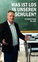 Christian Klar: Was ist los in unseren Schulen?, Buch