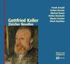 Gottfried Keller: Züricher Novellen, 3 Bücher