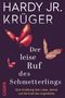 Hardy Krüger: Der leise Ruf des Schmetterlings, Buch