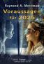 Raymond A. Merriman: Voraussagen für 2025, Buch