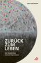 Max Hartmann: Zurück zum Leben, Buch