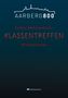 Andres Muhmenthaler: Klassentreffen, Buch