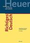 Walter Heuer: Richtiges Deutsch, Buch