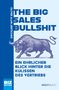 Titel: "THE BIG SALES BULLSHIT". Untertitel: "Ein ehrlicher Blick hinter die Kulissen des Vertriebs". Zeichnung eines Bullen.