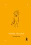 Selina Krause: Isidora Trullala, Buch
