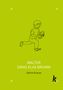 Selina Krause: Walter Däng Klax Brumm, Buch