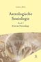 Buchcover: "Astrologische Soziologie, Band 3. Zeit im Horoskop" von Andreas Bleeck. Uhrgrafik im Hintergrund., Buch