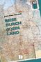 Text: "Jens-Uwe Berndt, REISE DURCH (K)EIN LAND." Hintergrund zeigt eine detaillierte Straßenkarte mit europäischem Fokus., Buch