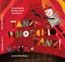"TANZ, PINOCCHIO, TANZ!", bunte Buchstaben auf rotem Hintergrund. Illustration eines fröhlichen Pinocchio mit Mütze., Buch