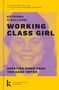 Katriona O'Sullivan: Working Class Girl, Buch, Buch