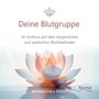 Alexandra Müller: Deine Blutgruppe, Buch, Buch
